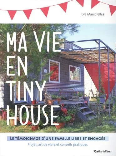 Boek: Ma vie en tiny house